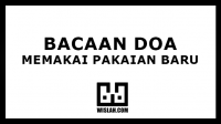Bacaan Doa Memakai Pakaian (Baru) | Bacaan Latin Doa Memakai Pakaian (Baru) | Terjemah Doa Memakai Pakaian (Baru) | Dalil Doa Memakai Pakaian (Baru) | Bacaan Doa Memakai Pakaian (Baru) | Bacaan Latin Doa Memakai Pakaian (Baru) | Terjemah Doa Memakai Pakaian (Baru) | Dalil Doa Memakai Pakaian (Baru) |