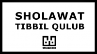 Bacaan Sholawat (Shalawat) Tibbil Qulub | Bacaan Latin Sholawat Tibbil Qulub | Terjemah Sholawat Tibbil Qulub | Keutamaan Sholawat Tibbil Qulub |