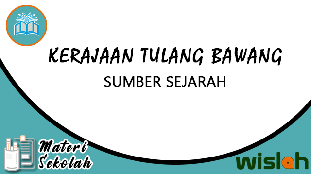 Kerajaan Tulang Bawang, Sumber Sejarah