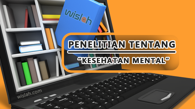 Penelitian Tentang Kesehatan Mental