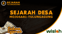 Sejarah Desa Mojosari Kabupaten Tulungagung