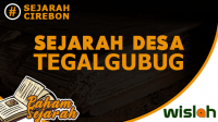 Sejarah Desa Tegalgubug Kabupaten Cirebon Sejarah Desa Tegalgubug Kabupaten Cirebon
