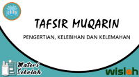 Tafsir Muqarin, Pengertian, Kelebihan dan Kelemahan