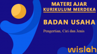 Badan Usaha, Pengertian, Ciri dan Jenis Badan Usaha, Pengertian, Ciri dan Jenis