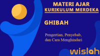 Ghibah, Pengertian, Penyebab dan Cara Menghindari (Rangkuman Materi PAI SMP Kelas 7 Bab VIII) Kurikulum Merdeka Ghibah, Pengertian, Penyebab dan Cara Menghindari (Rangkuman Materi PAI SMP Kelas 7 Bab VIII) Kurikulum Merdeka