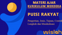 Puisi Rakyat, Pengertian, Jenis, Tujuan, Contoh, Langka dan Musikalisasi (Rangkuman Materi Bahasa Indonesia SMP/MTS Kelas 7 Bab II) Kurikulum Merdeka Puisi Rakyat, Pengertian, Jenis, Tujuan, Contoh, Langka dan Musikalisasi (Rangkuman Materi Bahasa Indonesia SMP/MTS Kelas 7 Bab II) Kurikulum Merdeka