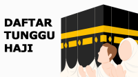 Daftar Tunggu Haji