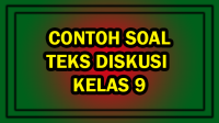 Contoh Soal Teks Diskusi Kelas 9 dan Kunci Jawaban Contoh Soal Teks Diskusi Kelas 9 dan Kunci Jawaban