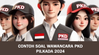 Contoh Soal Wawancara PKD Pilkada 2024 Contoh Soal Wawancara PKD Pilkada 2024