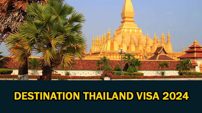 Destination Thailand Visa