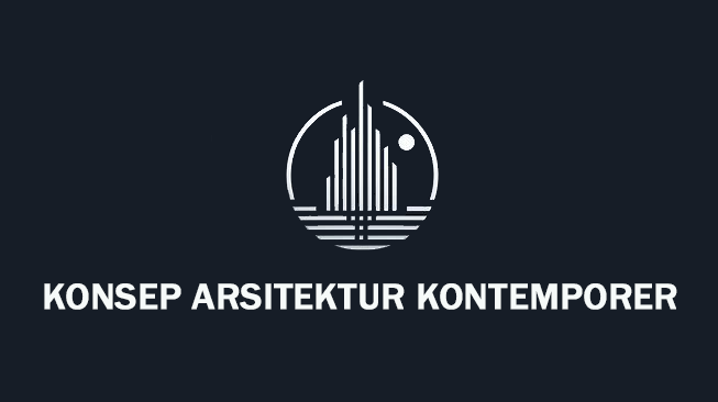 Konsep Arsitektur Kontemporer