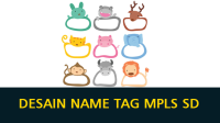 25 Ide Desain Name Tag MPLS SD 2024 Kreatif 25 Ide Desain Name Tag MPLS SD 2024 Kreatif