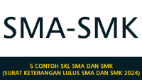 5 Contoh SKL SMA dan SMK (Surat Keterangan Lulus SMA dan SMK 2024) 5 Contoh SKL SMA dan SMK (Surat Keterangan Lulus SMA dan SMK 2024)