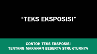 6 Contoh Teks Eksposisi Tentang Makanan Beserta Strukturnya
