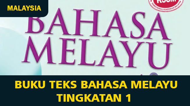 Buku Teks Bahasa Melayu Tingkatan 1 PDF Digital