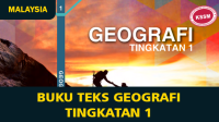 Buku Teks Geografi Tingkatan 1 PDF Digital Buku Teks Geografi Tingkatan 1 PDF Digital