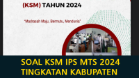 Contoh Latihan Soal KSM IPS MTs 2024 Tingkatan Kabupaten dan Kunci Jawaban