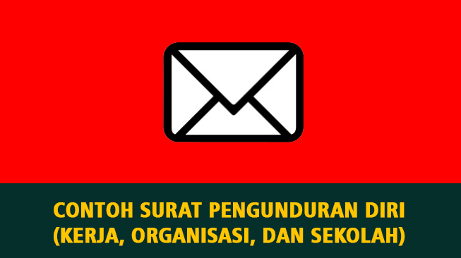 Contoh Surat Pengunduran Diri