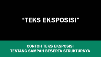 Contoh Teks Eksposisi tentang Sampah Beserta Strukturnya Contoh Teks Eksposisi tentang Sampah Beserta Strukturnya