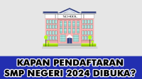 KAPAN PENDAFTARAN SMP NEGERI 2024 DIBUKA KAPAN PENDAFTARAN SMP NEGERI 2024 DIBUKA?