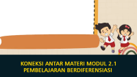 Koneksi Antar Materi Modul 2 1 Pembelajaran Berdiferensiasi (7 Referensi Jawaban Tugas untuk Calon Guru Penggerak) Koneksi Antar Materi Modul 2.1 Pembelajaran Berdiferensiasi (7 Referensi Jawaban Tugas untuk Calon Guru Penggerak)