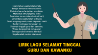 Lirik Lagu Selamat Tinggal Guru dan Kawanku