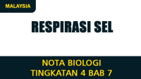 Nota Biologi Tingkatan 4 Bab 7 (Respirasi Sel)