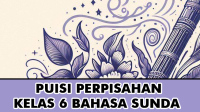 Puisi Perpisahan Kelas 6 Bahasa Sunda