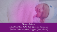 Ucapan Selamat untuk Bayi Baru Lahir Laki-Laki dan Perempuan (Bahasa Indonesia, Arab, Inggris, Jawa, Sunda)