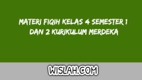 Materi Fiqih Kelas 4 Semester 1 dan 2 Kurikulum Merdeka