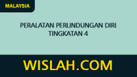 Peralatan Perlindungan Diri Tingkatan 4