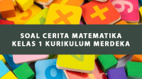 Contoh Soal Cerita Matematika Kelas 1 Semester 1 dan 2 (Kurikulum Merdeka) (Pilihan Ganda dan Essay) Contoh Soal Cerita Matematika Kelas 1 Semester 1 dan 2 (Kurikulum Merdeka) (Pilihan Ganda dan Essay)