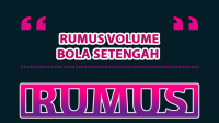 Rumus Volume Bola Setengah dan Contoh Soal