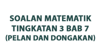 Soalan Matematik Tingkatan 3 Bab 7 (Pelan dan Dongakan) Soalan Matematik Tingkatan 3 Bab 7 (Pelan dan Dongakan)