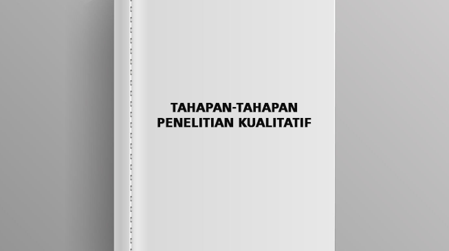 Tahapan-Tahapan Penelitian Kuantitatif: Pemilihan Masalah, Studi Pendahuluan, Pengumpulan Data, Analisis Data, dan Penarikan Kesimpulan