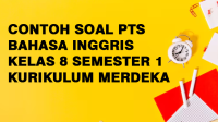 Contoh Soal PTS Bahasa Inggris Kelas 8 Semester 1 Kurikulum Merdeka Contoh Soal PTS Bahasa Inggris Kelas 8 Semester 1 Kurikulum Merdeka