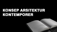 Konsep Arsitektur Kontemporer Konsep Arsitektur Kontemporer