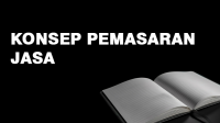 Konsep Pemasaran Jasa Konsep Pemasaran Jasa