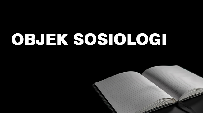 Objek Sosiologi